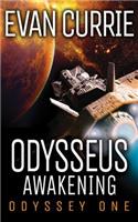 Odysseus Awakening: (Odyssey One)