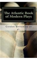 The Atlantic Book of Modern Plays