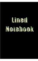 Lined Notebook: Blank Journal Notebook To Write In