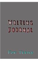 Writing Journal For Teens: Blank Journal Notebook To Write In