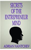 Secrets of the Entrepreneur Mind