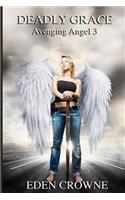 Deadly Grace
