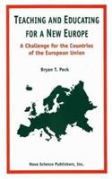 Teaching & Educating for a New Europe