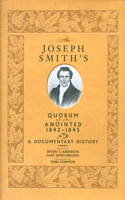 Joseph Smith's Quorum of the Anointed, 1842-1845