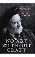 No Art Without Craft