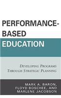 Performance-Based Education