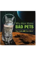 Why Men Make Bad Pets
