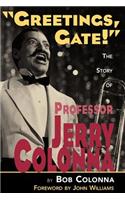 The Story of Professor Jerry Colonna