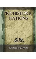 Pre-Historic Nations - 1873