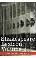Shakespeare Lexicon, Vol. 1
