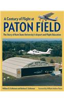 A Century of Flight at Paton Field