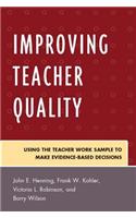 Improving Teacher Quality