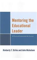 Mentoring the Educational Leader