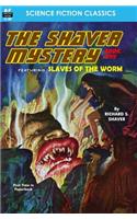 The Shaver Mystery, Book Five
