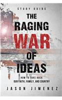 The Raging War of Ideas