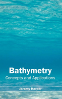 Bathymetry: Concepts and Applications: Concepts and Applications