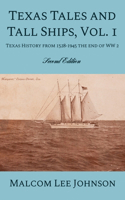 Texas Tales and Tall Ships, Vol. 1
