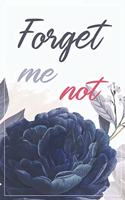 Forget me not