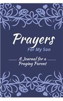 Prayers for my Son