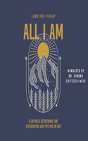 All I Am