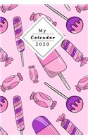 My Calendar 2020: Your Own Weekly, Monthly And Yearly Planner For 2020 With Beautiful Design