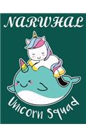 Narwhal Unicorn Squad
