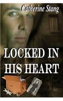 Locked in His Heart