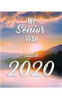 My Senior Year - Class of 2020