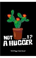 Not A Hugger Cactus