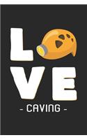 Love Caving: 6x9 Caving - blank with numbers paper - notebook - notes