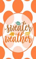 Sweater Weather