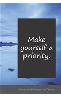 Make yourself a priority.