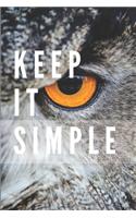 Keep It Simple Notebook