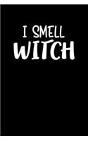 I Smell Witch