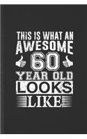 This Is What an Awesome 60 Years Old Looks Like