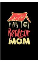 Realtor Mom