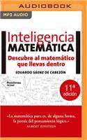 Inteligencia Matematica (Narración En Castellano): Descubre Al Matemático Que Llevas Dentro