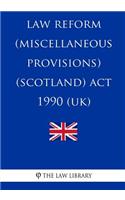 Law Reform (Miscellaneous Provisions) (Scotland) Act 1990