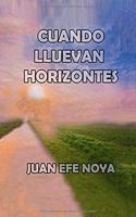 Cuando Lluevan Horizontes