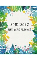 2018-2022 Five Year Planner: Leaf Palm Five Year Monthly, 60 Months Calendar Yearly Goals Monthly, Agenda Planner for the Next Five Years, Calendar Logbook, Planner for College,