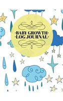 Baby Growth Log Journal: Raining Design Log Book for Baby Activity: Eat, Sleep and Poop and Record Baby Immunizations and Medication(63 Baby Health Record Journal Book)