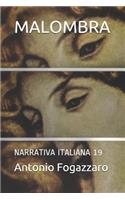 Malombra: Narrativa Italiana 19(19 Narrativa Italiana)
