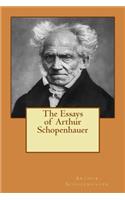 The Essays of Arthur Schopenhauer