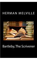 Bartleby, The Scrivener