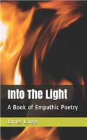 Into The Light