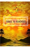 Things to Remember