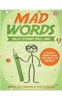 Mad Words: Silly Story Fill-Ins