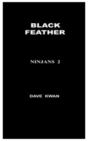 Black Feather Ninjans 2