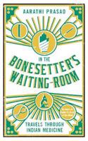 In the Bonesetter's Waiting Room