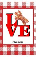 I Love Bacon